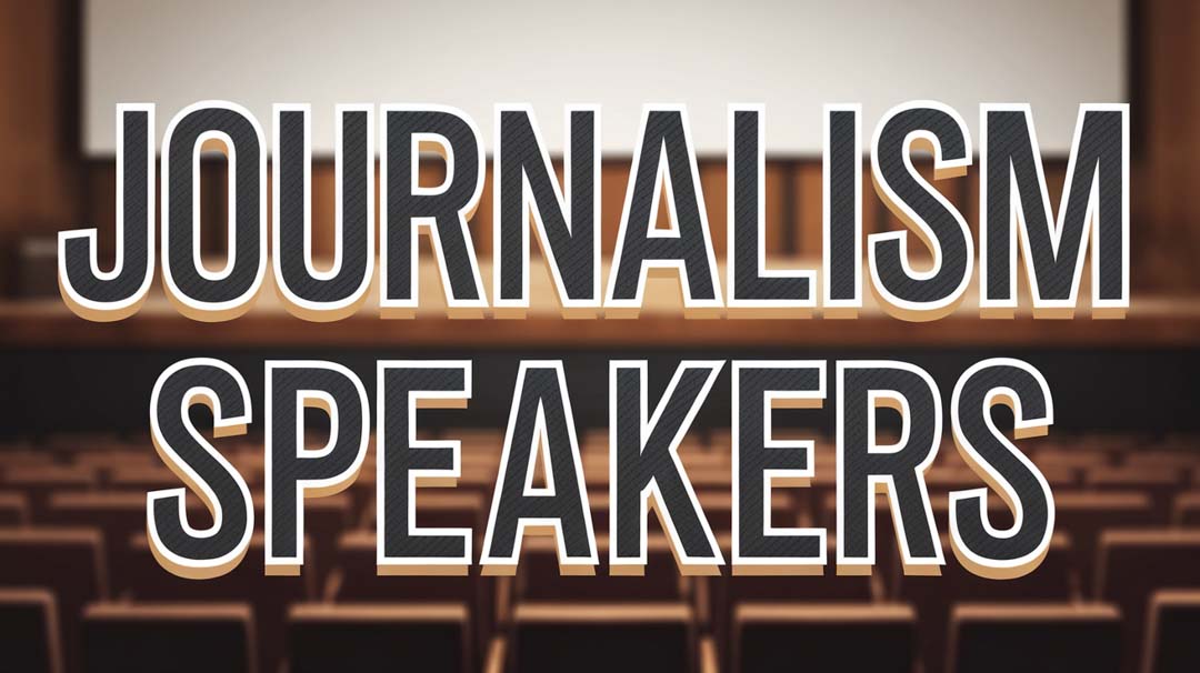 Journalism Speakers