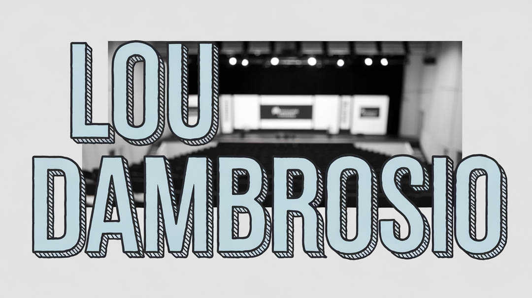 Lou DAmbrosio Keynote Speaker