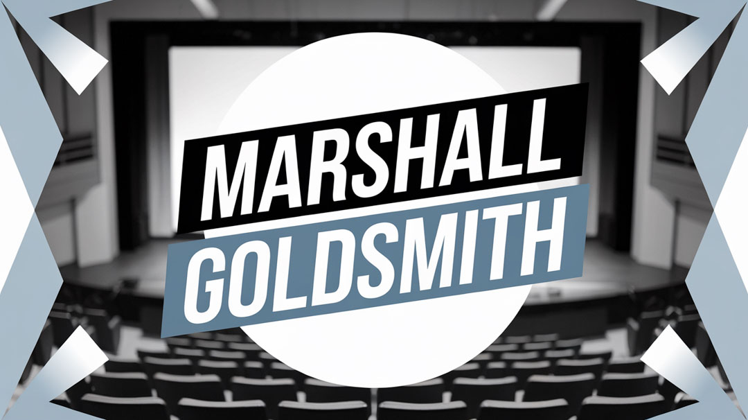 Marshall Goldsmith Keynote Speaker