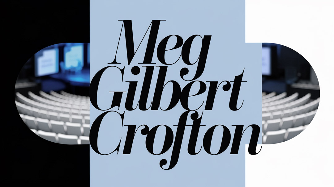 Meg Gilbert Crofton Keynote Speaker
