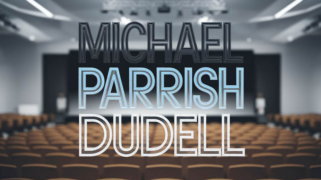 Michael Parrish DuDell Keynote Speaker