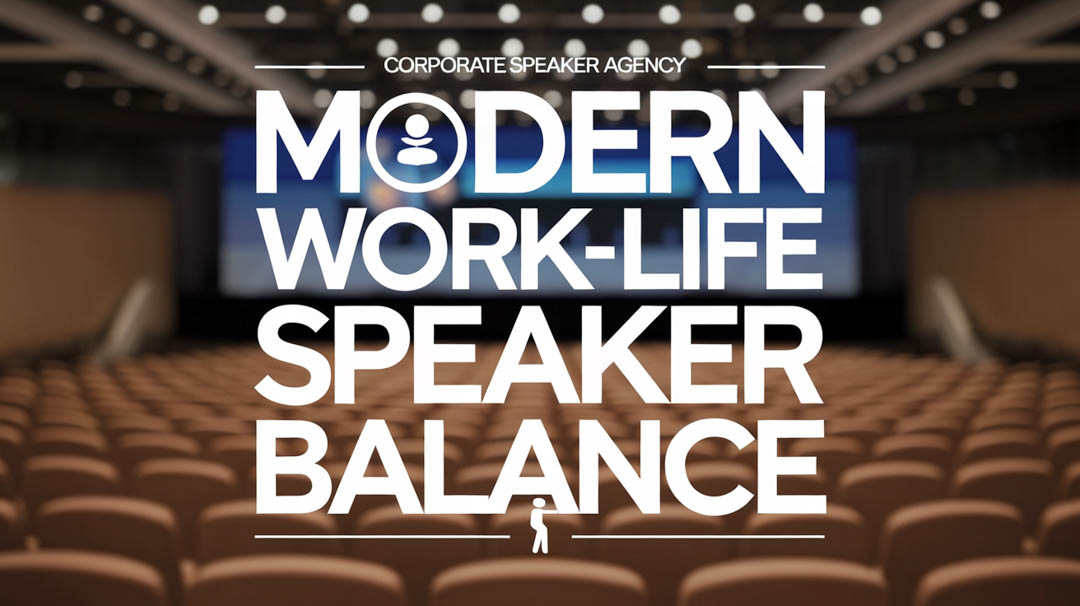 Modern Work-Life Speaker Balance