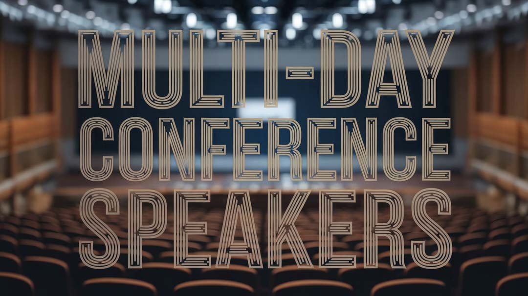 Building the Perfect Speaker Lineup for Multi-Day Conferences