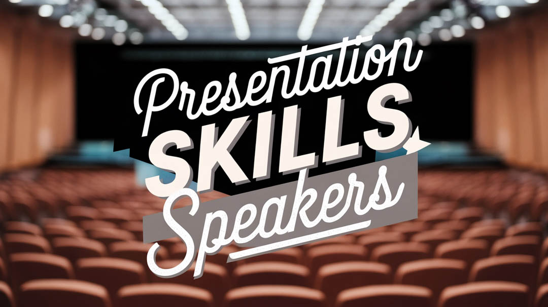 Presentation Skills Speakers