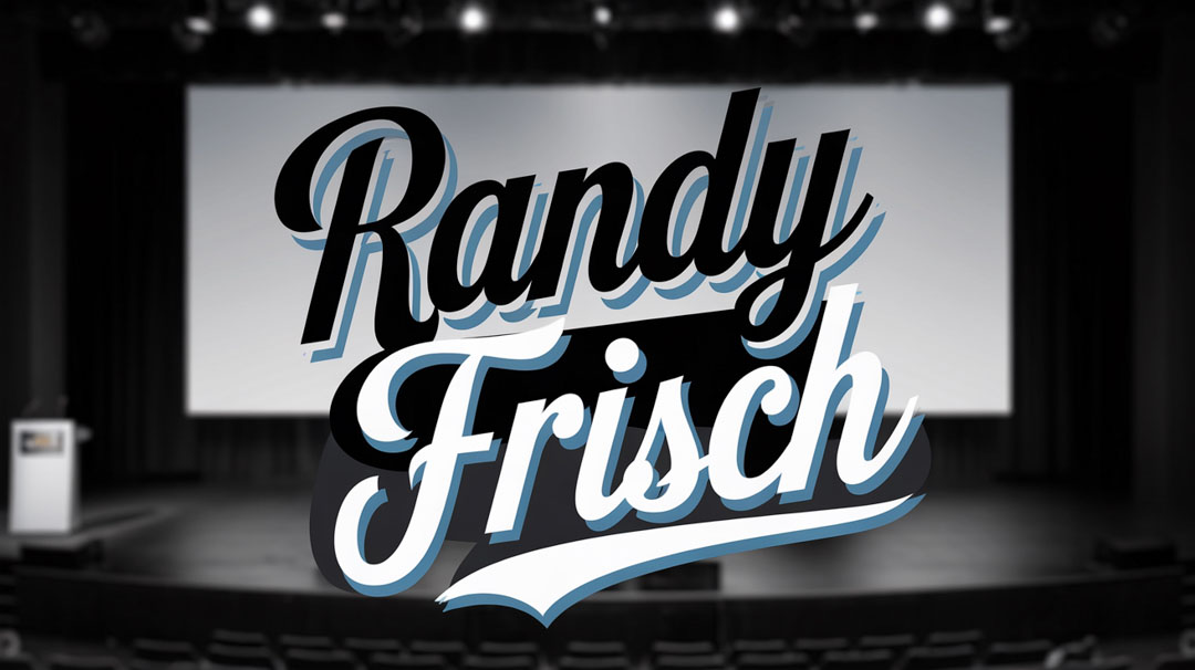 Randy Frisch Keynote Speaker