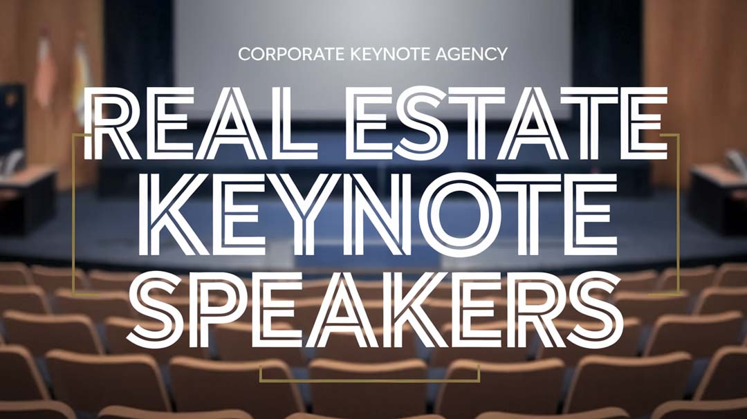 Real Estate Keynote Speakers