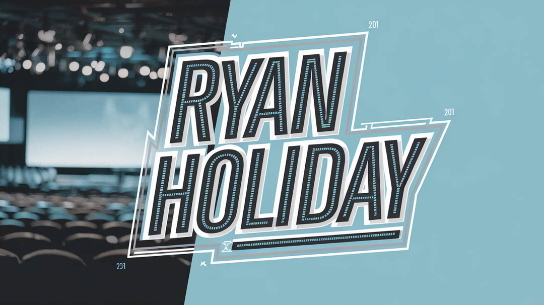 Ryan Holiday Keynote Speaker