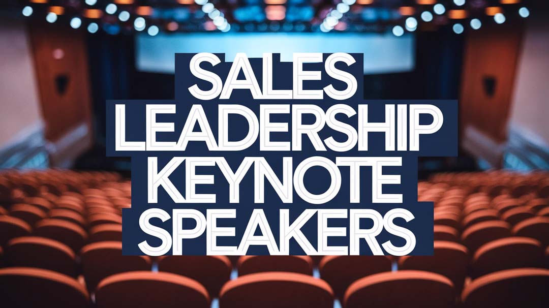 Sales Leadership Keynote Speakers