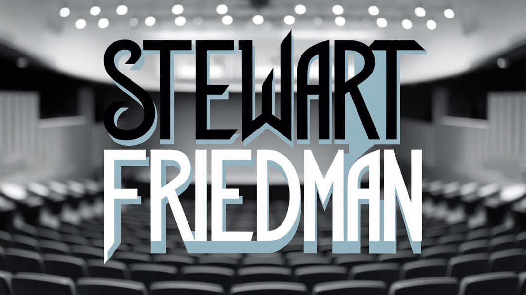 Stewart Friedman Keynote Speaker