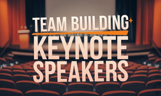 Team Building Keynote Speakers