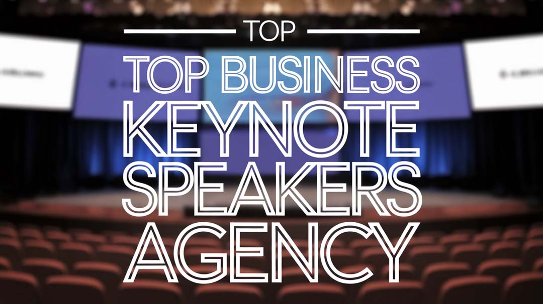 Top Business Keynote Speakers