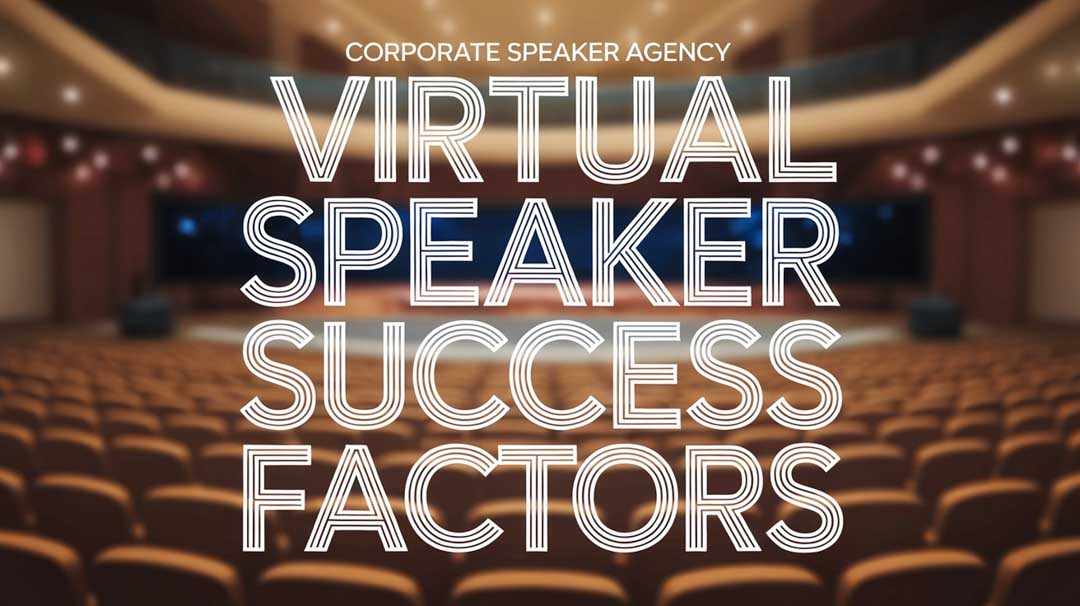 Virtual Speaker Success Factors