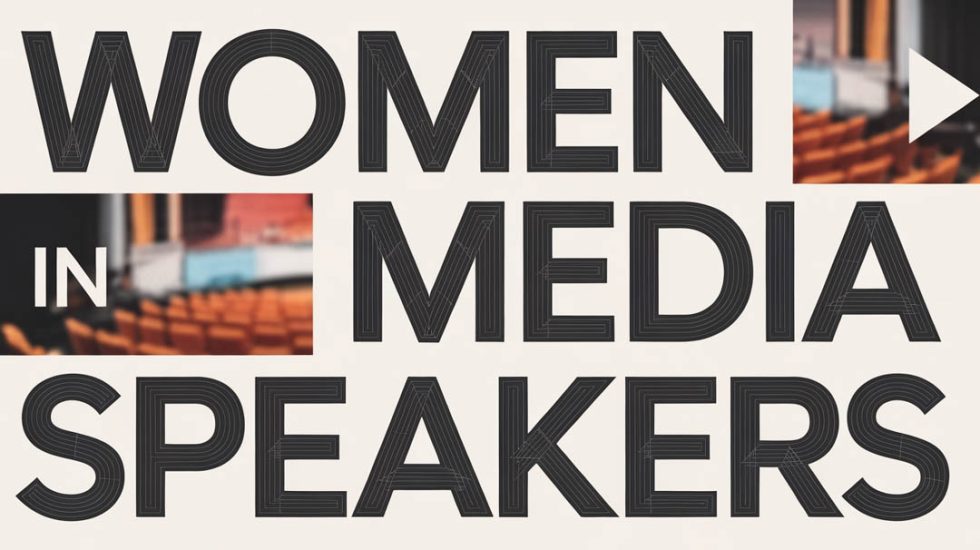 Women In Media Speakers - Keynote Speaker Agency Bureau